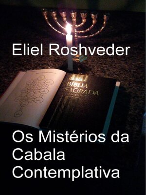 cover image of Os Mistérios da Cabala Contemplativa